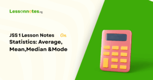 Statistics: Mean, Median & Mode