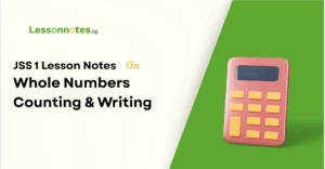 Whole Numbers Counting & Writing
