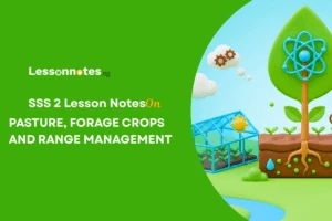 Pasture, Forage Crops And Range Management