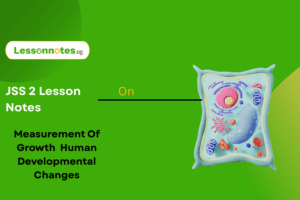 Measurement Of Growth Human Developmental Changes