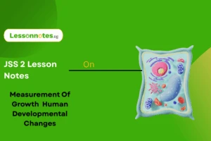 Measurement Of Growth Human Developmental Changes