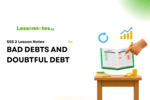 Bad Debts And Doubtful Debts