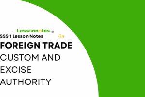 Foreign Trade -  Custom And Excise Authority