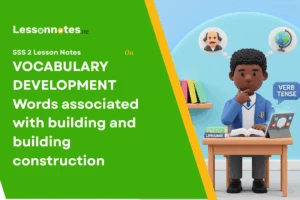 Vocabulary Develeopment: Words Associated With Construction