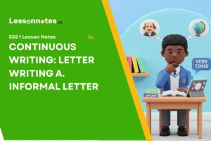 Continuous Writing: Informal Letters