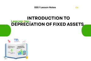 Introduction To Depreciation Of Fixed Assets
