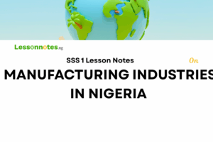Manufacturing Industries In Nigeria