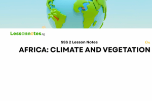 Climate And Vegetation