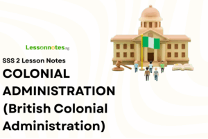 Colonial Administration (British Colonial Administration)