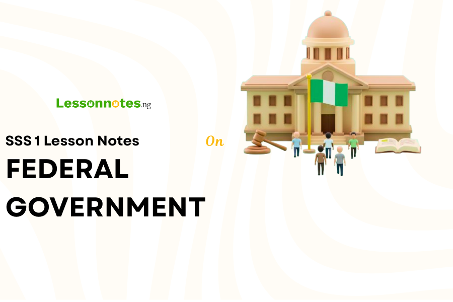 Federal Government: Features, Merits & Demerits