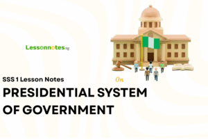 Presidential System of Government