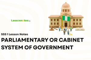 Parliamentary System of Government
