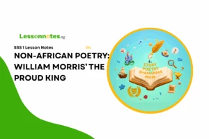 Non African Poetry: William Morris' The Proud King