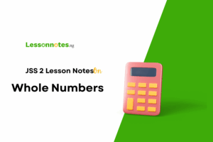 Whole Numbers, Common Multiples & Prime Factor