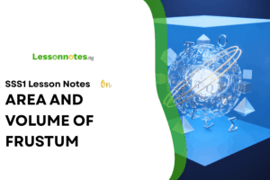 Area And Volume Of Frustum