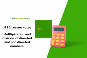 Multlipication And Division of Directed Number
