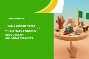 7th Military Regime - Abdul Salam Abubakar (1998-1999)