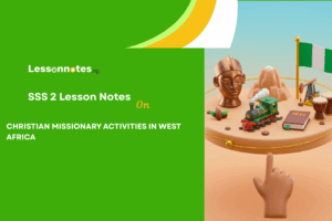 Christian Missionary Activities In West Africa