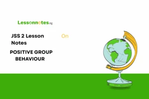 Positive Group Behaviour
