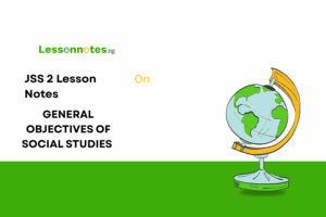 General Objectives Of Social Studies