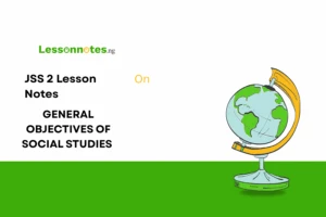General Objectives Of Social Studies