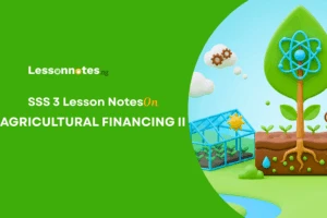 Agricultural finance  II