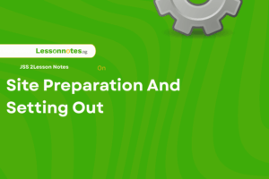 Site Preparation And Setting Out