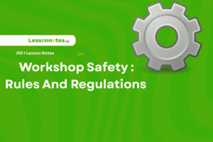 Workshop Safety: Rules And Regulations