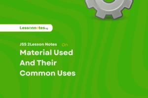 Material Used And Their Common Uses