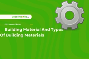 Building Material And Types Of Building Materials