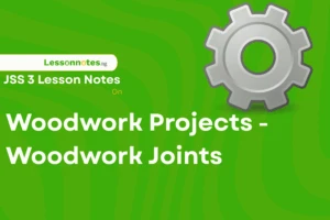 Woodwork Projects - Woodwork Joints