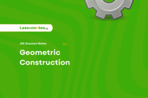 Geometric Construction