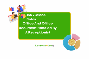 Office And Office Document Handled By A Receptionist
