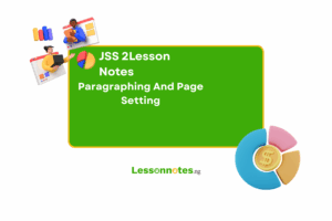 Paragraphing And Page Setting