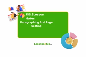 Paragraphing And Page Setting