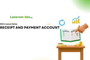 Receipt And Payment Account