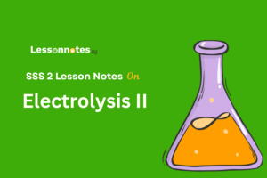 Electrolysis II - Factors Affecting Preferential Discharge of Ions