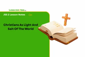 Christians As Light And Salt Of The World