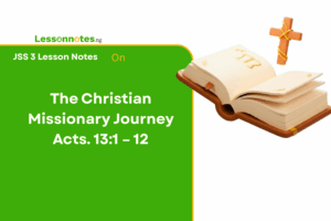 The Christian Missionary Journey Acts 13:1 – 12