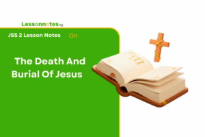 The Death And Burial of Jesus