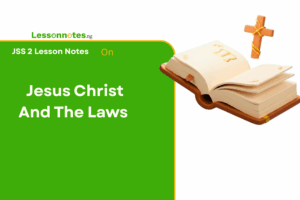 Jesus Christ And The Laws