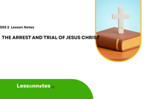The Arrest and Trial of Jesus Christ
