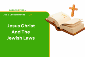 Jesus Christ And The Jewish Laws