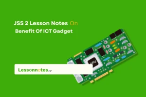 Benefit Of ICT Gadget