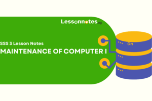 Maintenance of Computer I