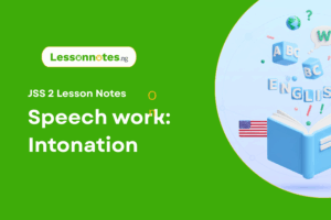 Speech Work: Intonation