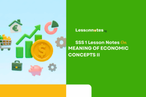 Meaning Of Economic Concepts II