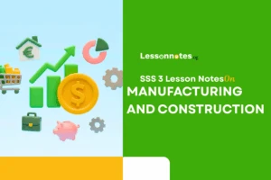 Manufacturing And Construction