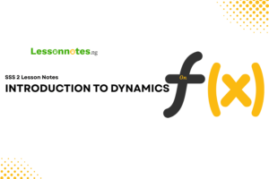 Introduction To Dynamics