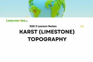 Karst (Limestone) Topography